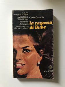 Carlo Cassola - La ragazza di Bube