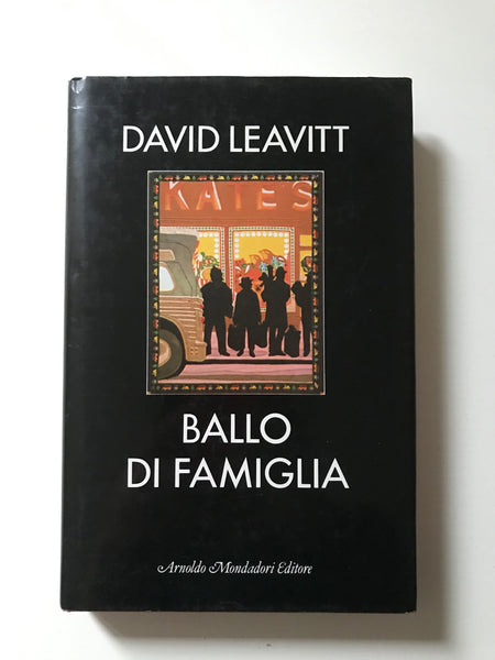 David Leavitt - Ballo di famiglia