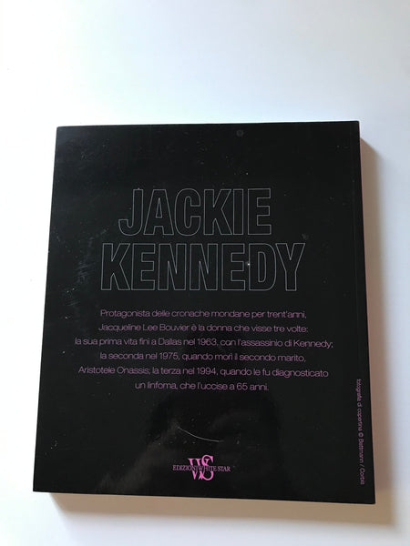 Yann-Brice Dherbier e Pierre-Henri Verlhac - Jackie Kennedy immagini di una vita