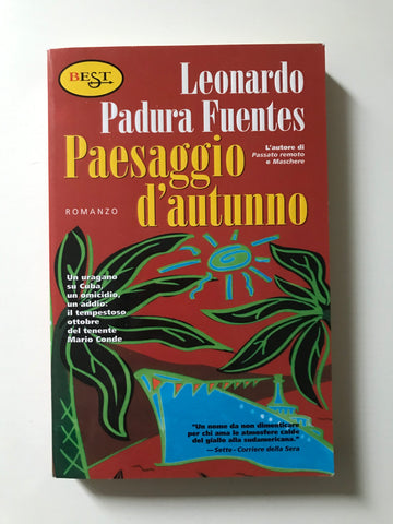 Leonardo Padura Fuentes - Paesaggio d'autunno