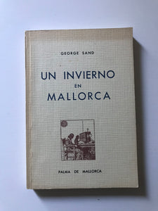 George Sand - Un invierno en Mallorca