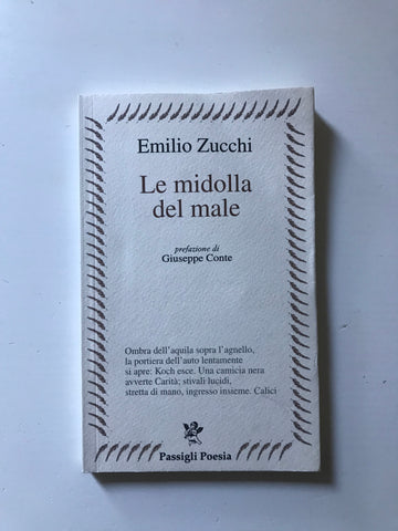 Emilio Zucchi - Le midolla del male