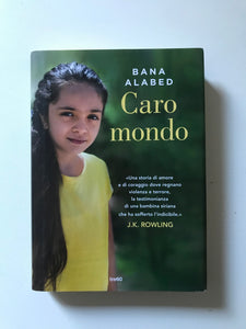 Bana Alabed - Caro mondo