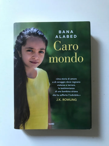 Bana Alabed - Caro mondo