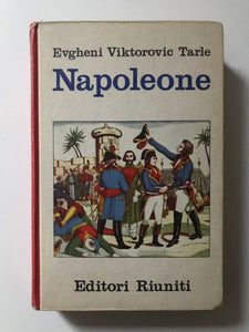 Evgheni Viktorovic Tarle - Napoleone