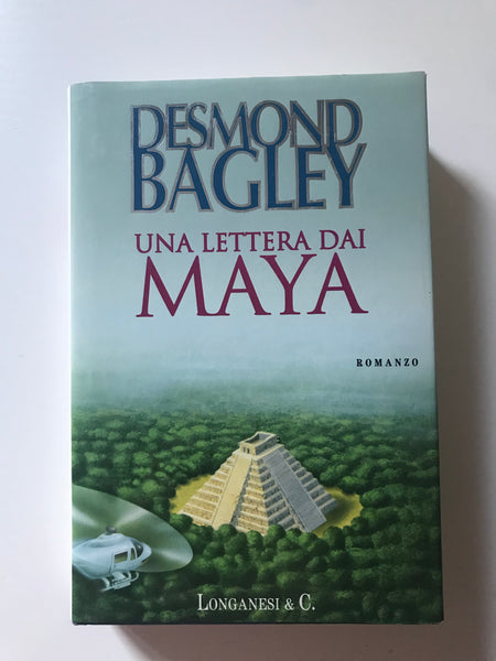 Desmond Bagley - Una lettera dai Maya