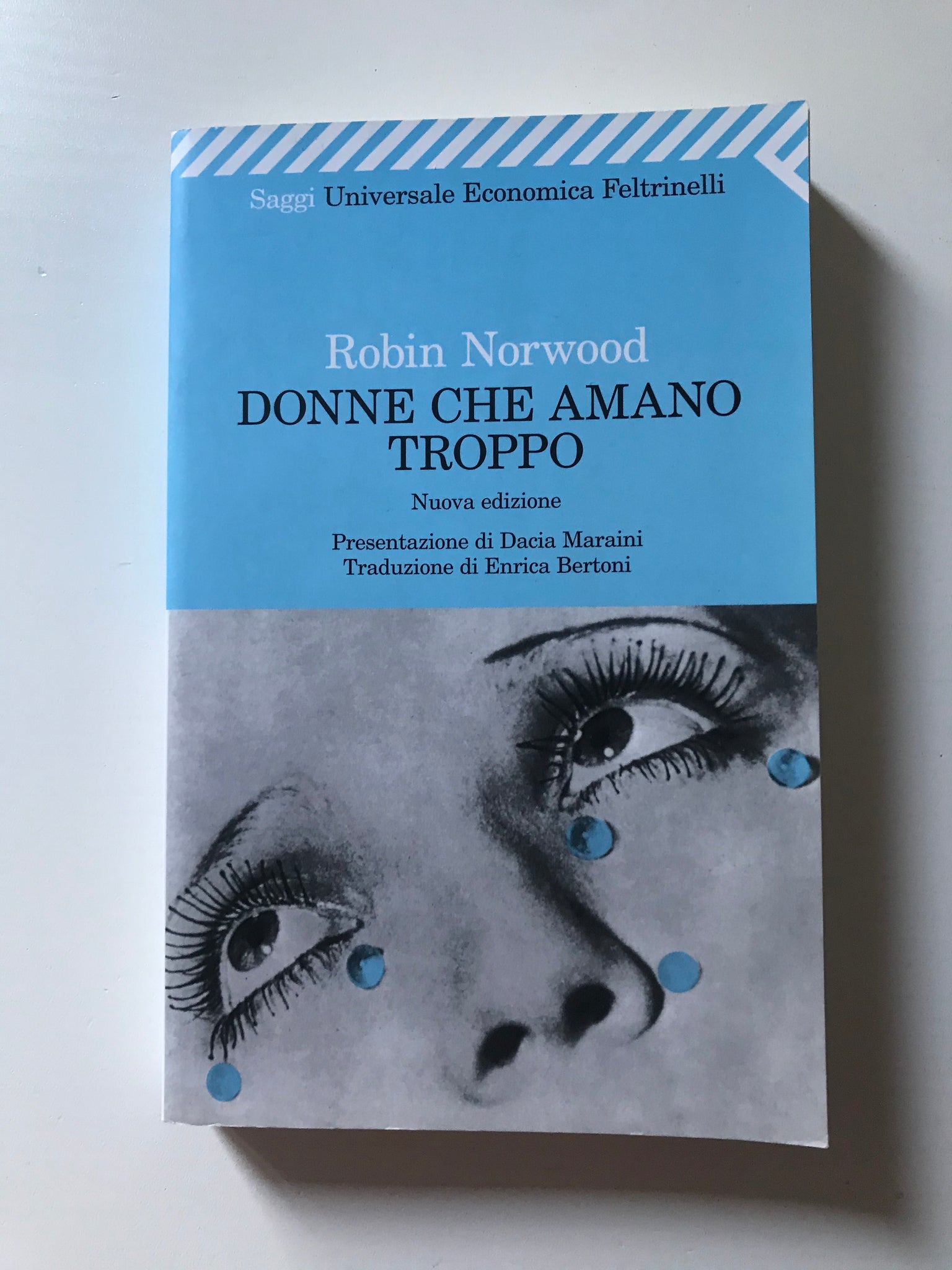 Robin Norwood - Donne che amano troppo