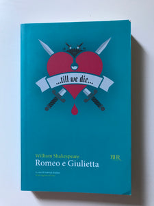 William Shakespeare - Romeo e Giulietta