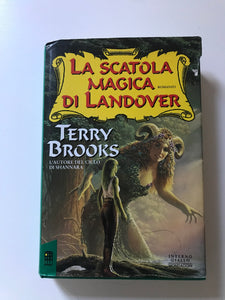Terry Brooks - La scatola magica di Landover Ciclo di Landover vol.4
