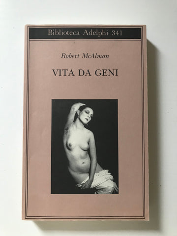 Robert McAlmon - Vita da geni