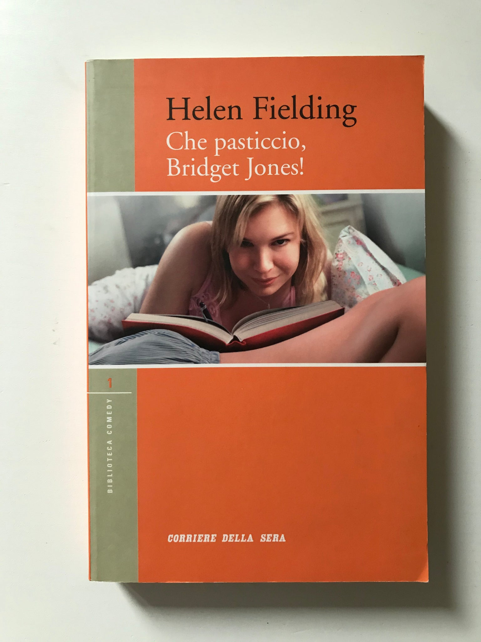 Helen Fielding - Che pasticcio Bridget Jones!