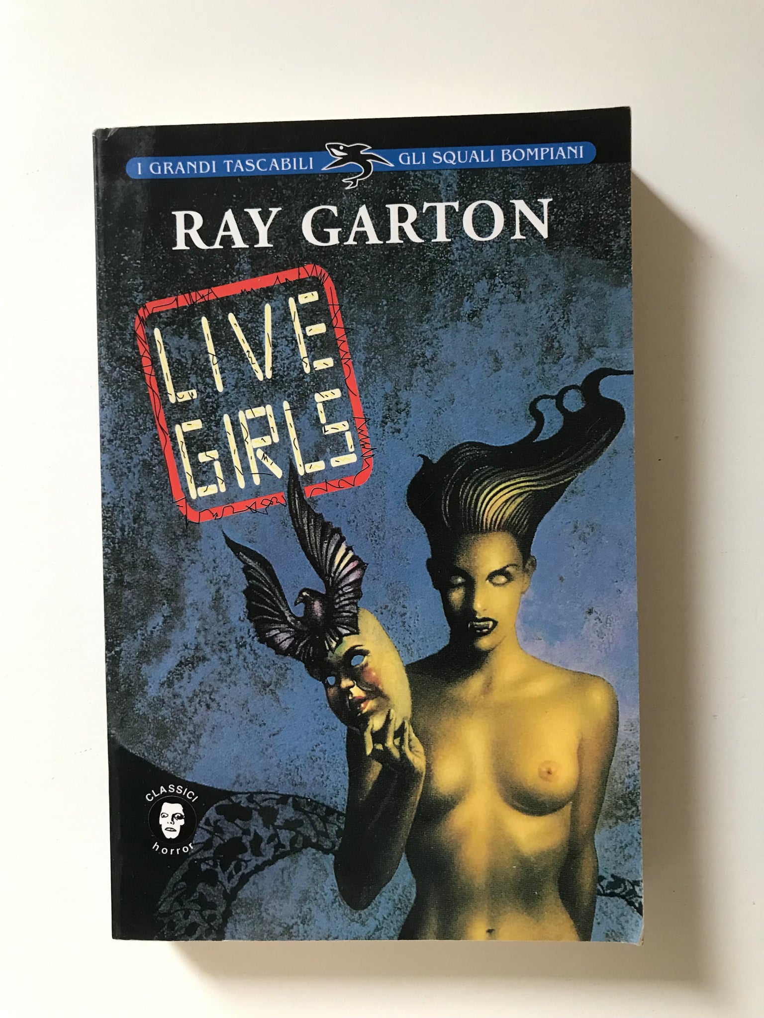 Ray Garton - Live girls – piudiunlibro