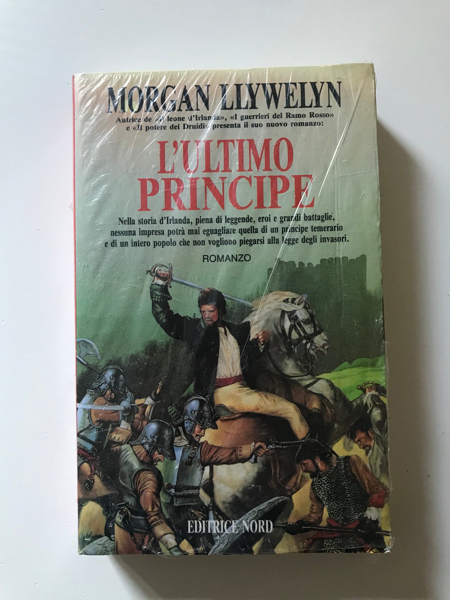 Morgan Llywelyn - L'ultimo principe