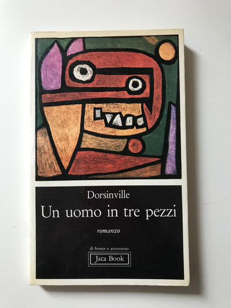 Dorsinville - Un uomo in tre pezzi