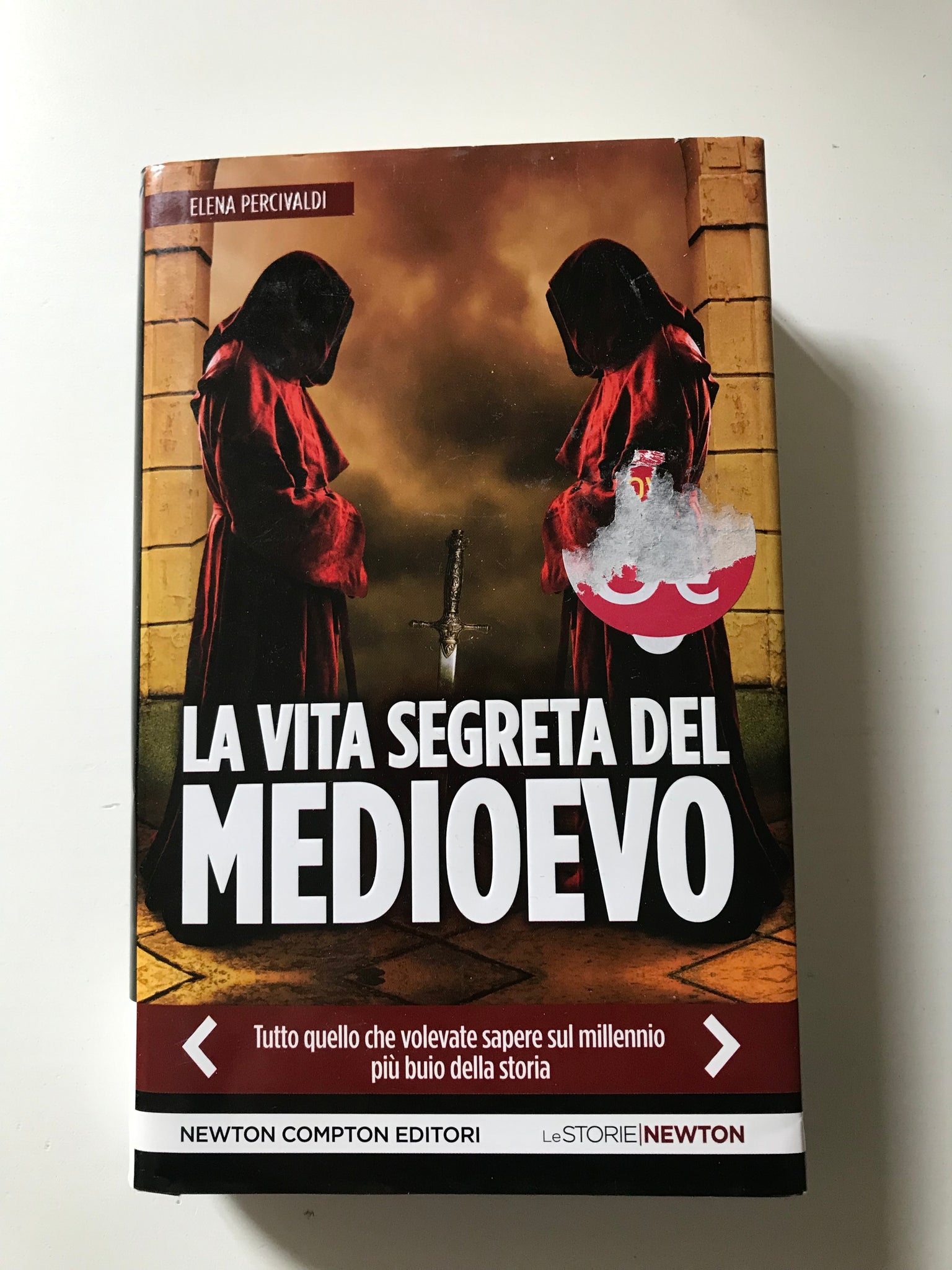 Elena Percivaldi - La vita segreta del Medioevo
