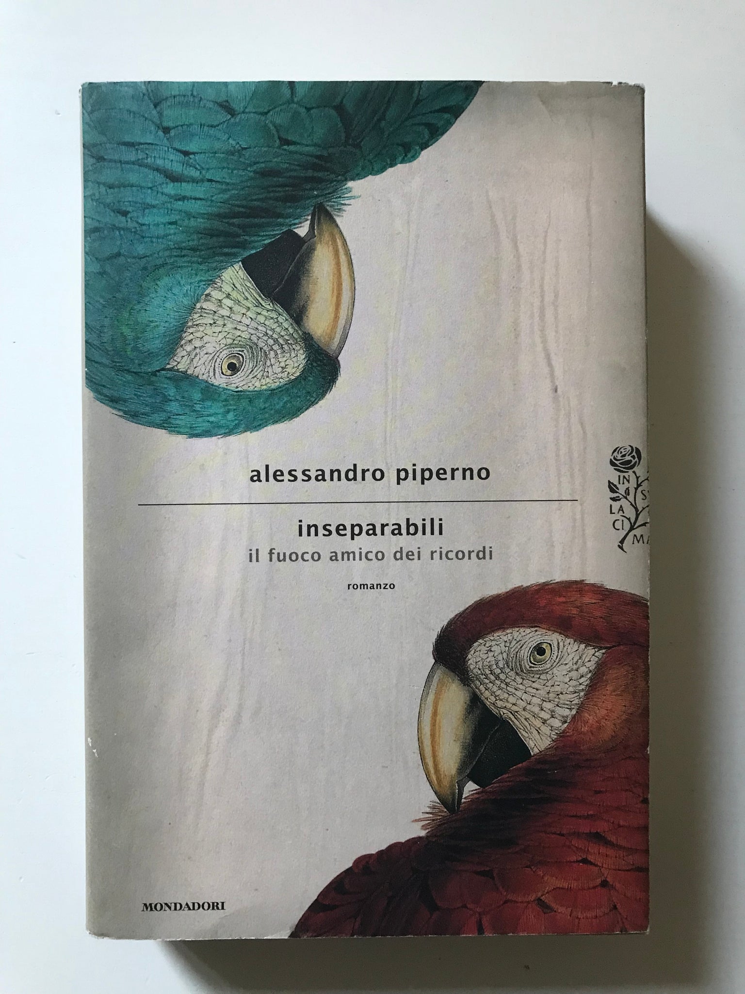 Alessandro Piperno - Inseparabili Il fuoco amico dei ricordi