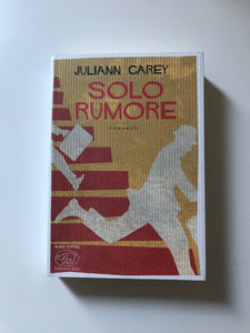 Juliann Garey - Solo Rumore