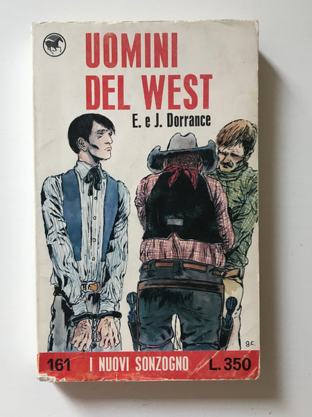 E. e J. Dorrance - Uomini del West