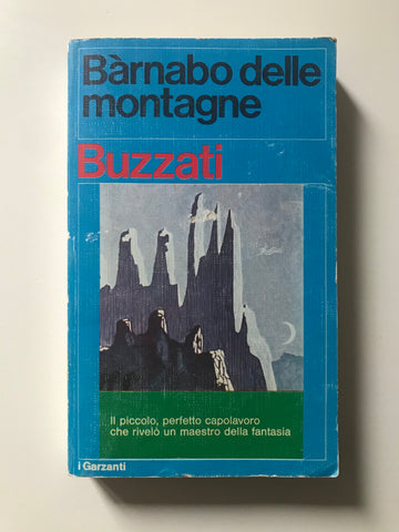 Dino Buzzati - Barnabo delle montagne