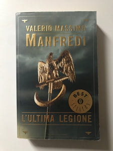 Valerio Massimo Manfredi - L'ultima legione