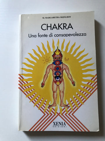 M. Margaretha Mijnlieff - Chakra una fonte di consapevolezza