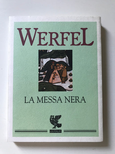 Franz Werfel - La messa nera