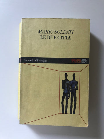 Mario Soldati - Le due città