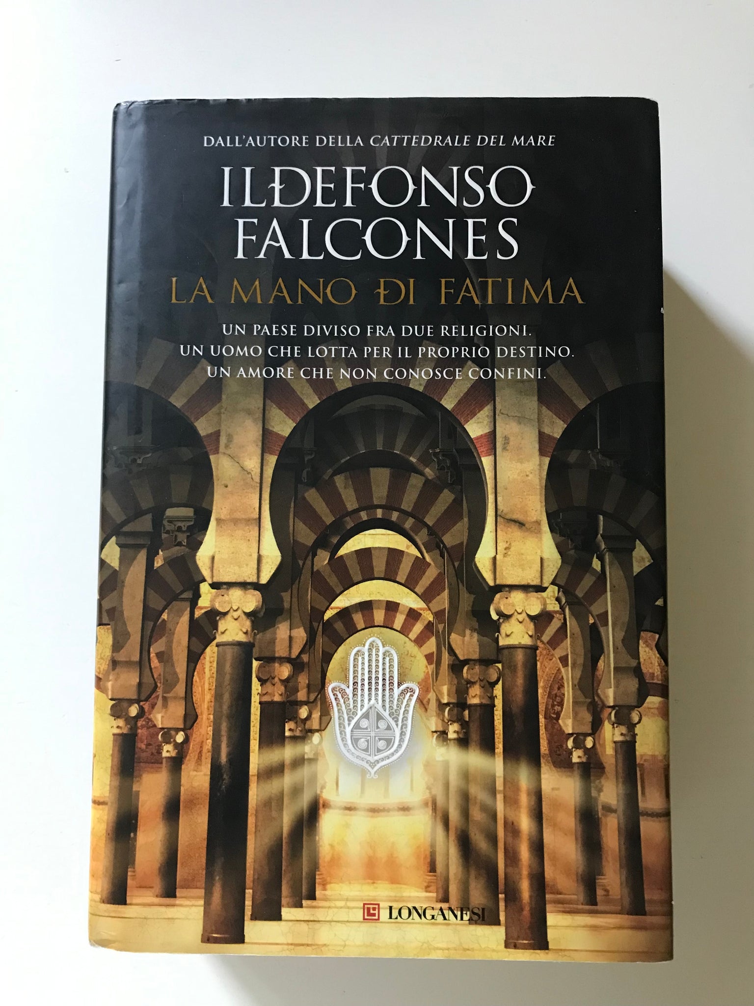 Idelfonso Falcones - La mano di Fatima