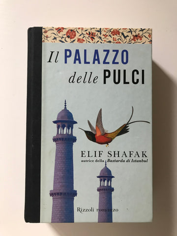 Elif Shafak - Il palazzo delle pulci