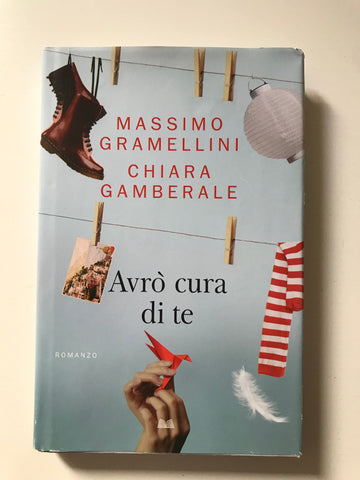 Massimo Gramellini Chiara Gamberale - Avrò cura di te