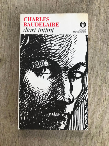 Charles Baudelaire - Diari intimi