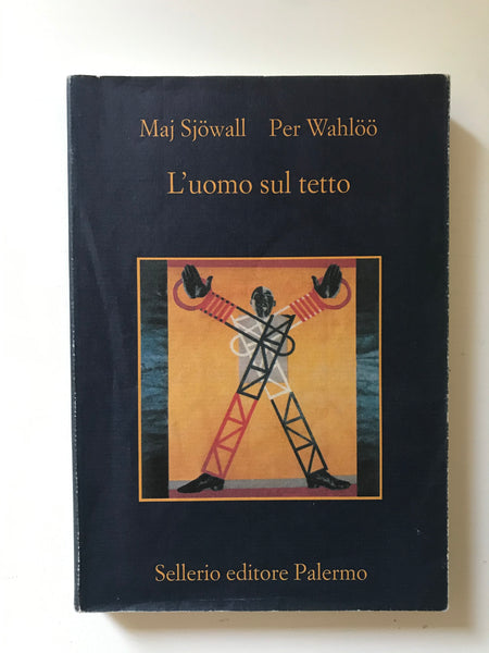 Maj Sjowall Per Wahloo - L'uomo sul tetto