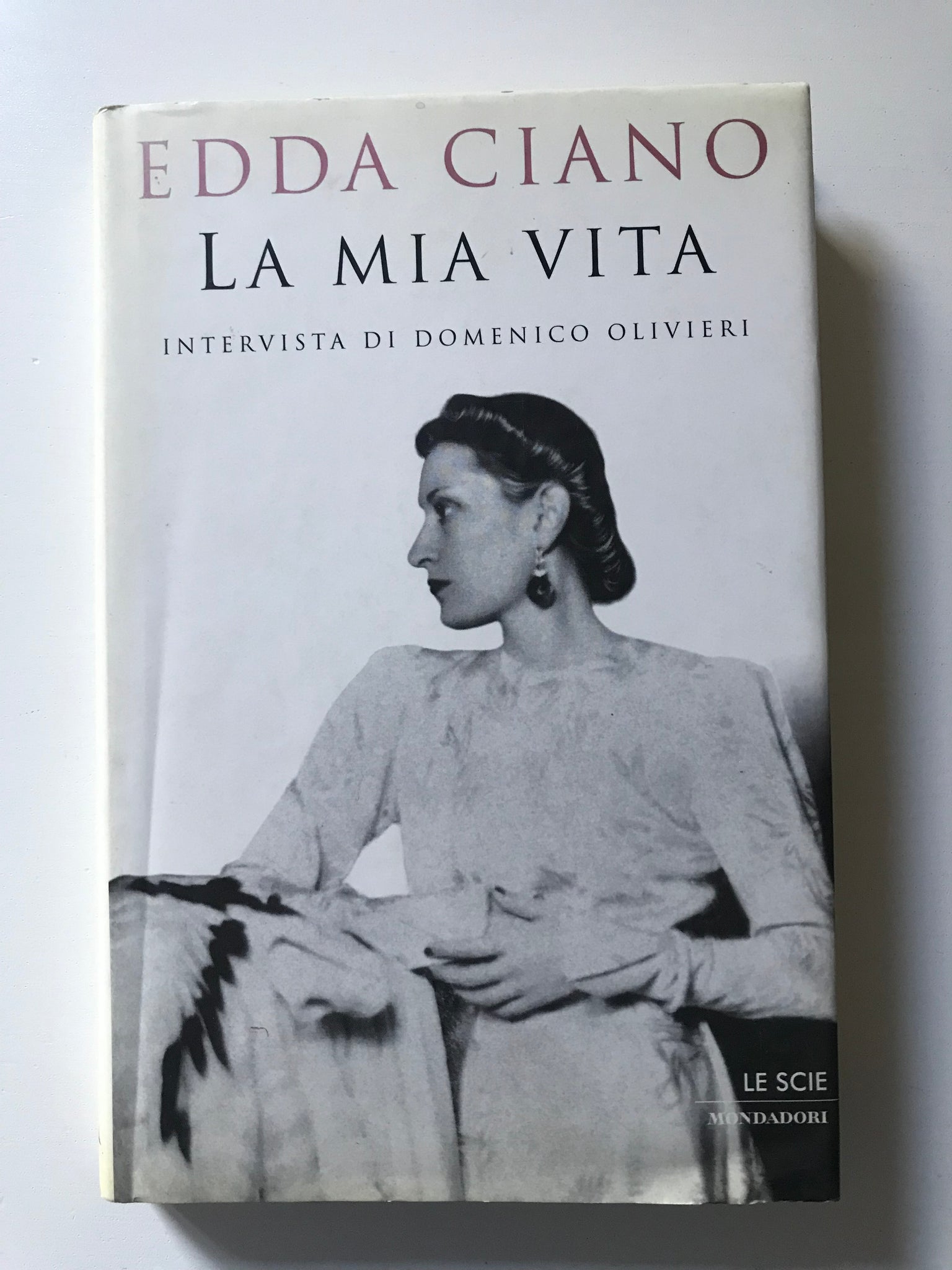 Edda Ciano - La mia vita Intervista di Domenico Olivieri