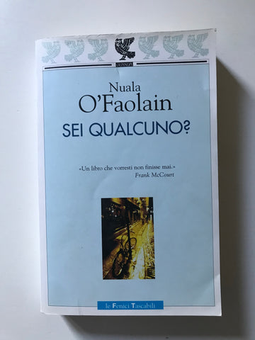 Nuala O'Faolain - Sei qualcuno?
