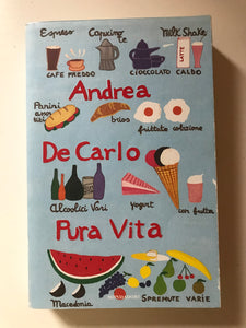 Andrea De Carlo - Pura Vita