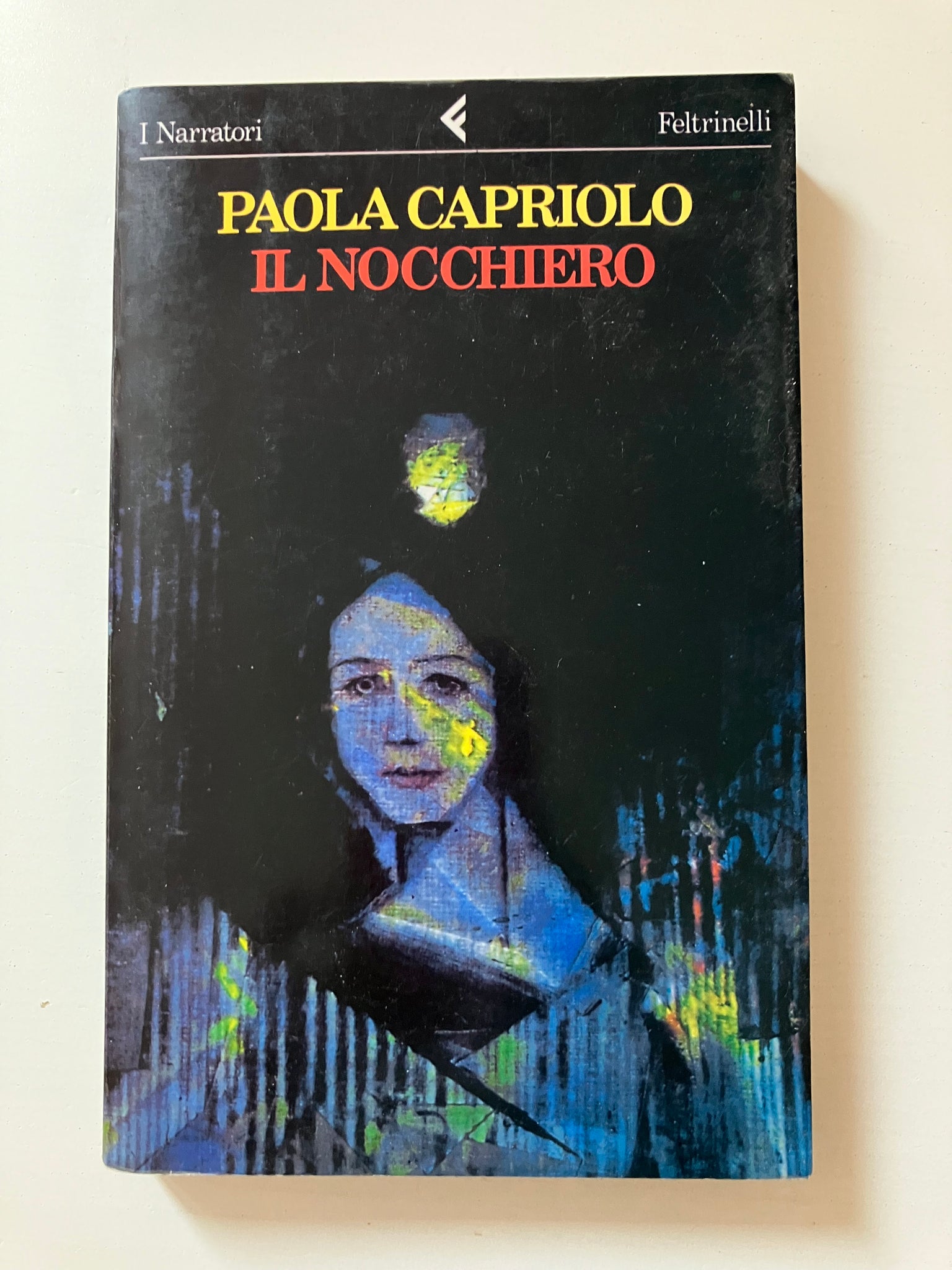 Paola Capriolo - Il nocchiero