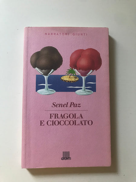 Senel Paz- Fragola e cioccolato