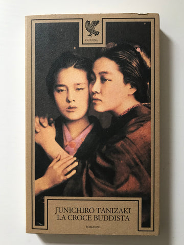 Junichiro Tanizaki - La croce buddista