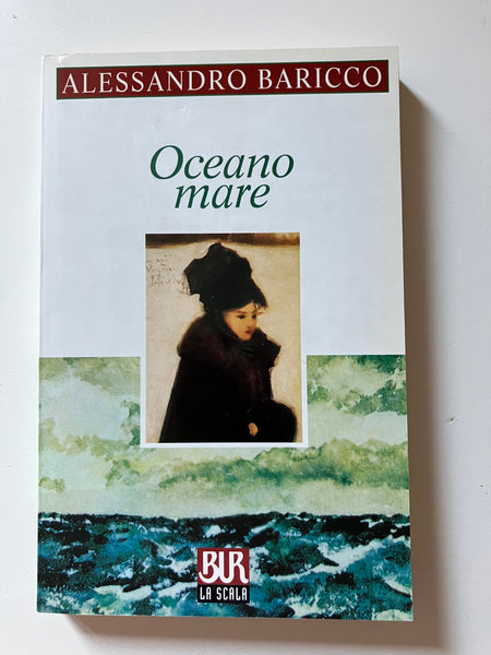 Alessandro Baricco - Oceano mare