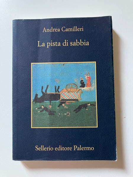 Andrea Camilleri - La pista di sabbia