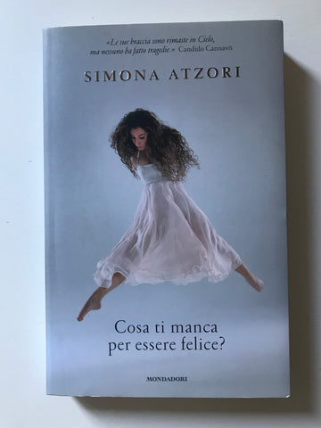 Simona Atzori - Cosa ti manca per essere felice ?