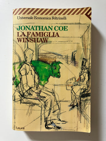 Jonathan Coe -  La famiglia Winshaw