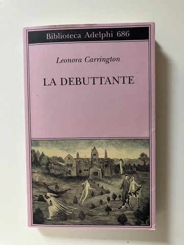 Leonora Carrington - La debuttante