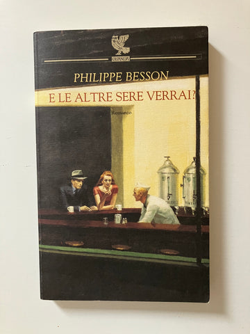 Philippe Besson - E le altre sere verrai ?