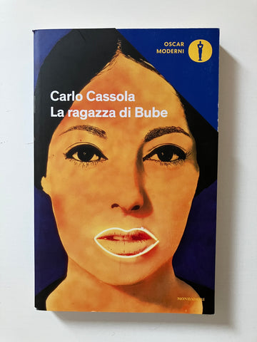 Carlo Cassola - La ragazza di Bube