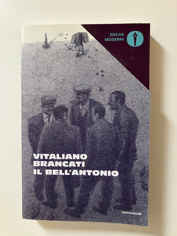 Vitaliano Brancati - Il bell'Antonio