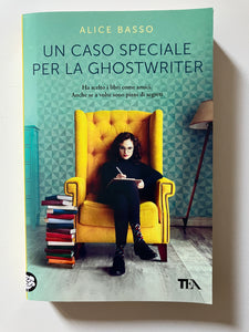 Alice Basso - Un caso speciale per la gosthwriter