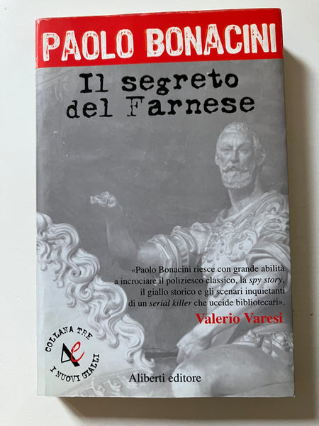 Paolo Bonacini - Il segreto del Farnese