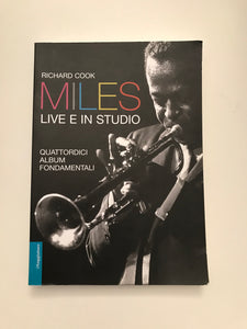 Richard Cook - Miles Live e in Studio