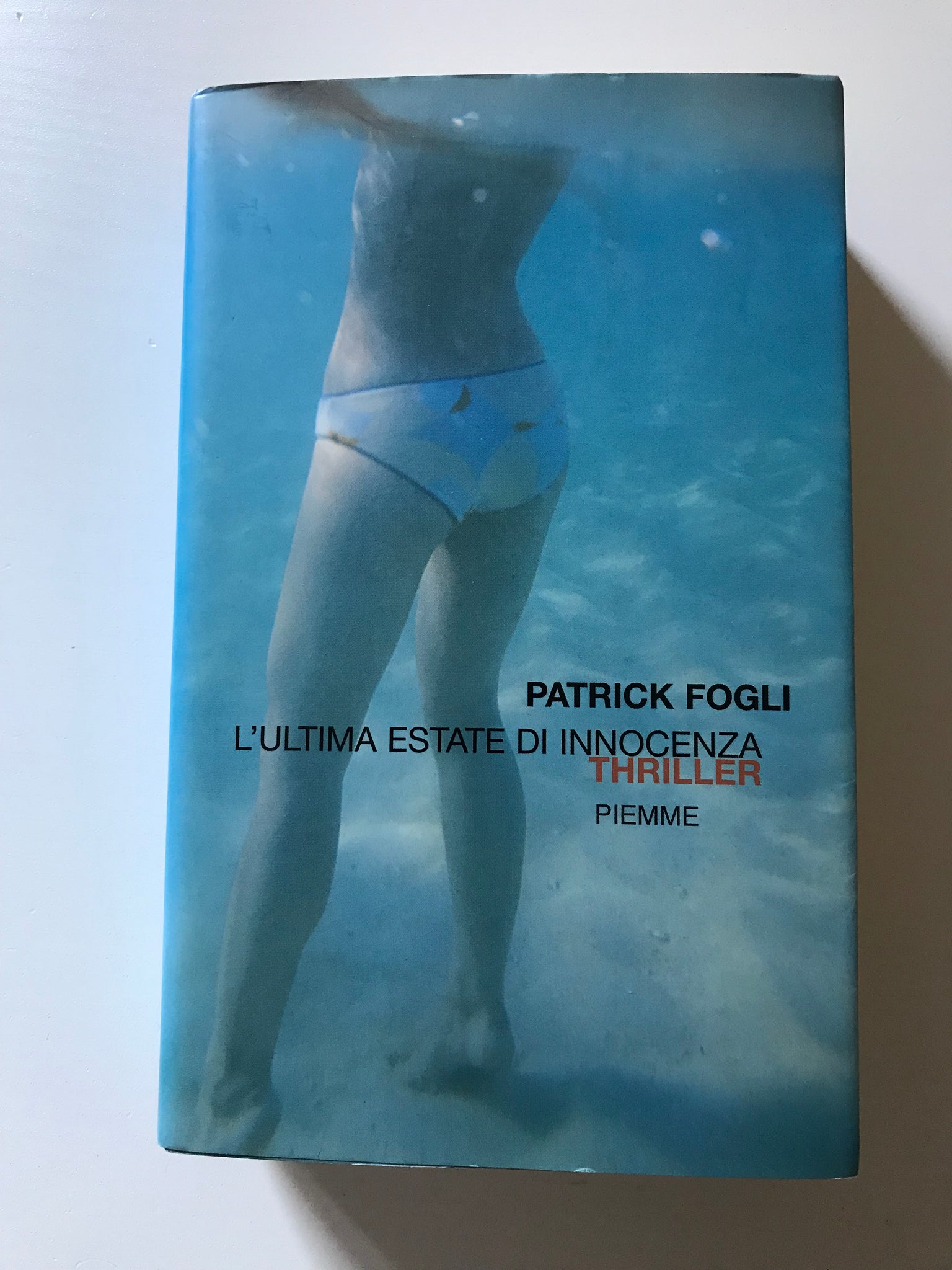 Patrick Fogli - L'ultima estate di innocenza